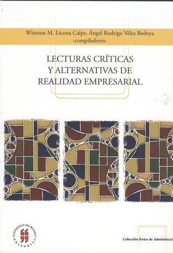 Lecturas Criticas Y Alternativas De Realidad Empresarial