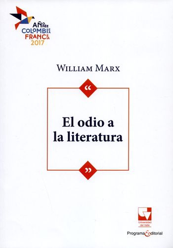 Odio A La Literatura, El