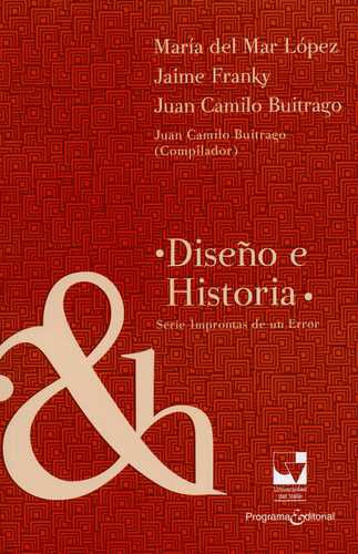 Diseño E Historia