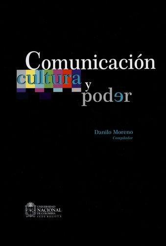 Comunicacion Cultura Y Poder