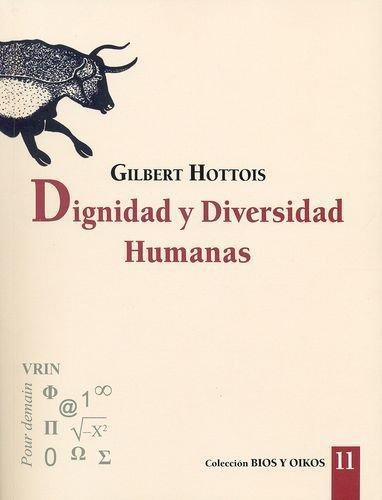 Dignidad Y Diversidad Humanas