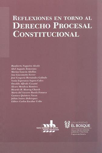 Reflexiones En Torno Al Derecho Procesal Constitucional