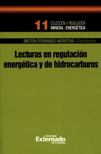 Lecturas En Regulacion Energetica Y De Hidrocarburos