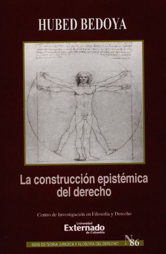 Construccion Epistemica Del Derecho, La