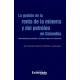 Gestion De La Renta De La Mineria Y Del Petroleo En Colombia, La