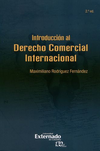 Introduccion Al Derecho Comercial Internacional