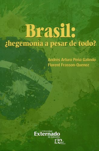 Brasil Hegemonia A Pesar De Todo