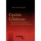 Cesion De Creditos Del Derecho Romano Al Trafico Mercantil Moderno
