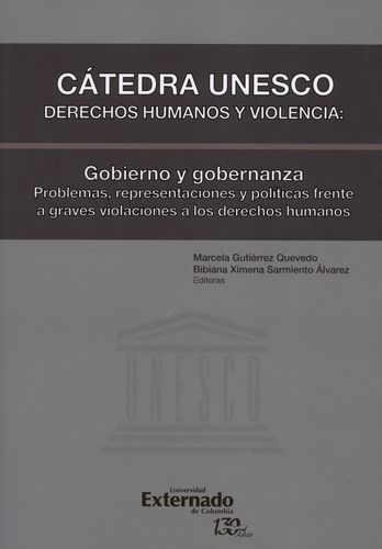 Catedra Unesco Derechos Humanos Y Violencia: Gobierno Y Gobernanza