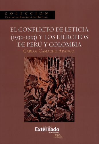 Conflicto De Leticia 1932-1933 Y Los Ejercitos De Peru Y Colombia, El