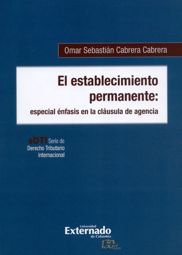 Establecimiento Permanente Especial Enfasis En La Clausula De Agencia, El