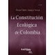 Constitucion Ecologica De Colombia, La