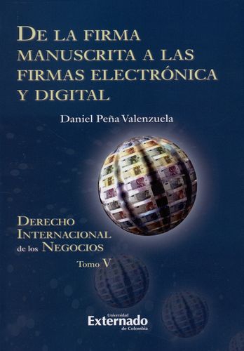 De La Firma Manuscrita A Las Firmas Electronica Y Digital