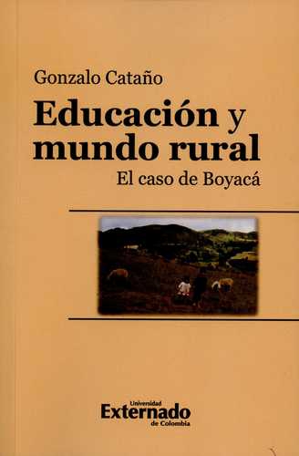 Educacion Y Mundo Rural El Caso De Boyaca