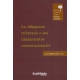 Obligacion Tributaria Y Sus Fundamentos Constitucionales, La