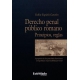 Derecho Penal Publico Romano. Principios Reglas A Proposito De Los Postulados Iluministas De Legalidad
