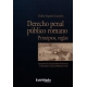 Derecho Penal Publico Romano. Principios Reglas A Proposito De Los Postulados Iluministas De Legalidad