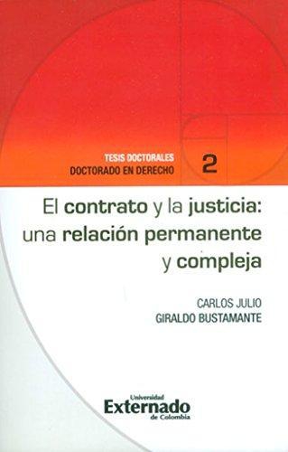 Contrato Y La Justicia (Corregido) Una Relacion Permanente Y Compleja