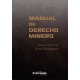Manual De Derecho Minero