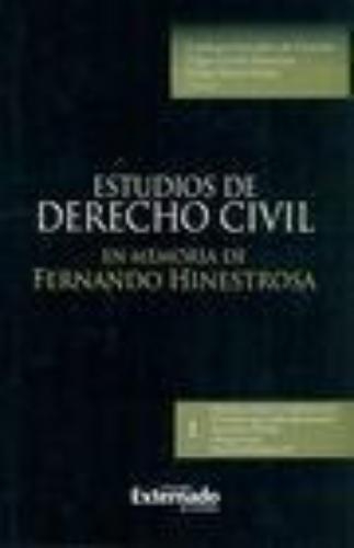 Estudios De Derecho Civil I En Memoria De Fernando Hinestrosa