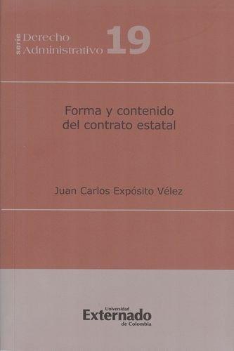 Forma Y Contenido Del Contrato Estatal