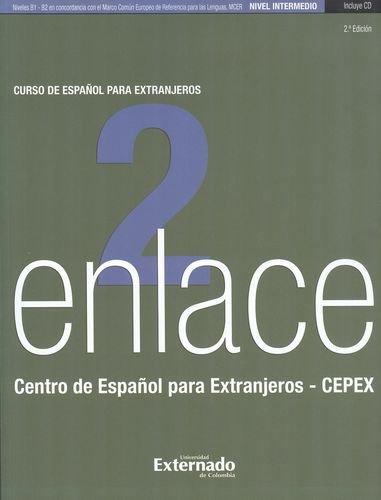 Enlace 2 (+Cd) Curso De Español Para Extranjeros