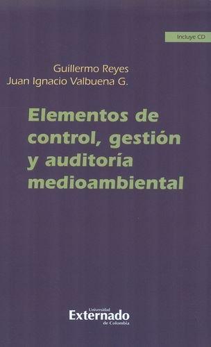 Elementos De Control, Gestion (+Cd) Y Auditoria Medioambiental
