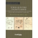 Tomas Quintero / Thomas Farmer. Informes Del Espia De La Republica De Colombia En La Corte De Fernando Vii