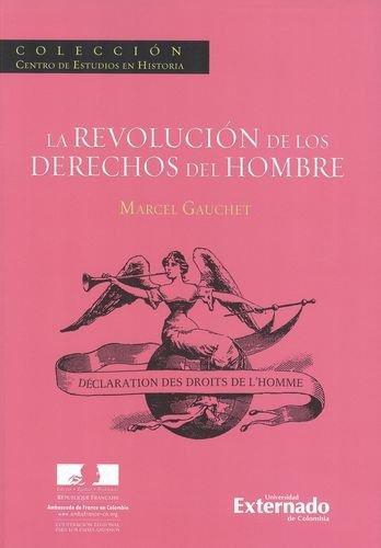 Revolucion De Los Derechos Del Hombre, La