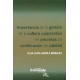Importancia De La Gestion De La Cultura Corporativa En Procesos De Certificacion De Calidad
