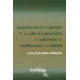 Importancia De La Gestion De La Cultura Corporativa En Procesos De Certificacion De Calidad