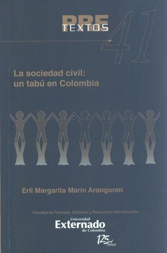 Sociedad Civil Un Tabu En Colombia. Pre-Textos No. 41, La