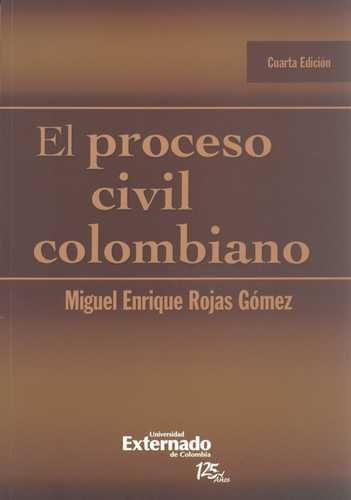 Proceso Civil Colombiano, El