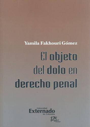 Objeto Del Dolo En Derecho Penal, El