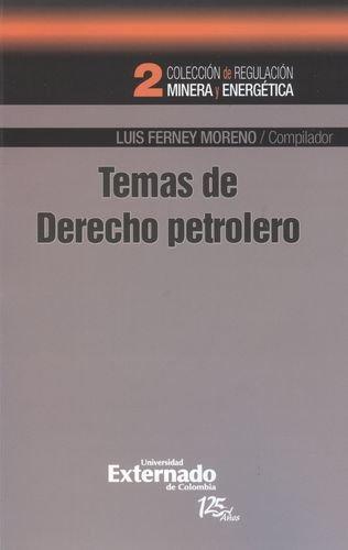 Temas De Derecho Petrolero