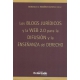 Blogs Juridicos Y La Web 2.0 Para La Difusion Y La Enseñanza Del Derecho, Los