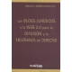 Blogs Juridicos Y La Web 2.0 Para La Difusion Y La Enseñanza Del Derecho, Los