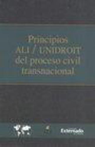 Principios Ali Unidroit Del Proceso Civil Transnacional