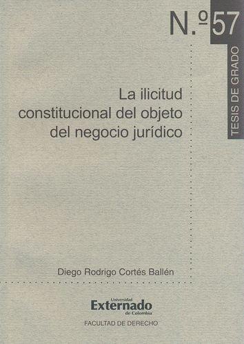 Ilicitud Constitucional Del Objeto Del Negocio Juridico, La