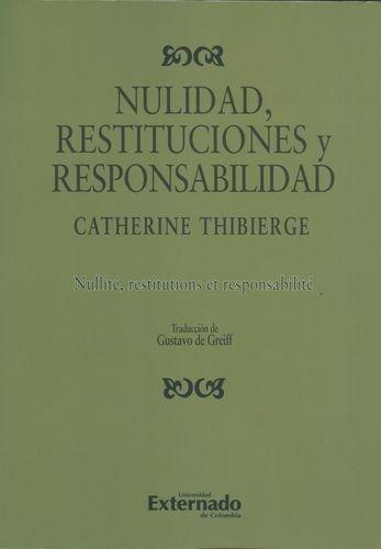 Nulidad Restituciones Y Responsabilidad