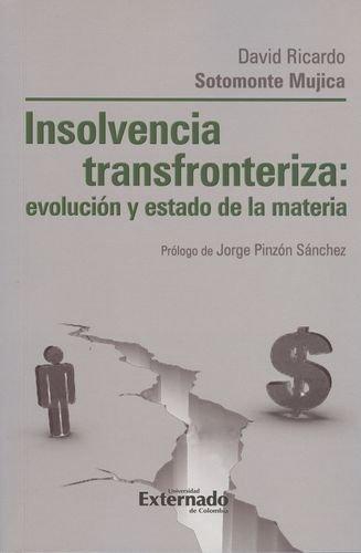 Insolvencia Transfronteriza Evolucion Y Estado De La Materia