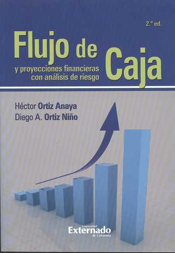 Flujo De Caja (+Cd) Y Proyecciones Financieras Con Analisis De Riesgo