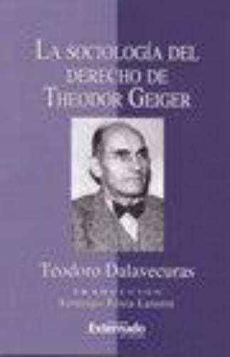 Sociologia Del Derecho De Theodor Geiger, La
