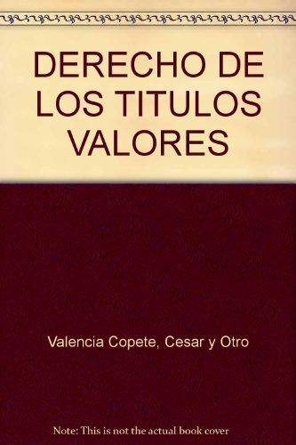 Derecho De Los Titulos Valores (+Cd) Corte Suprema De Justicia 1972-2008