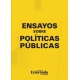 Ensayos Sobre Politicas Publicas