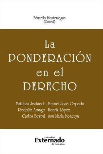 Ponderacion En El Derecho, La