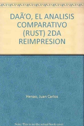 Daño Analisis Comparativo. De La Responsabilidad Extracontractual Del Estado, El