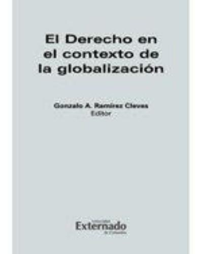Derecho En El Contexto De La Globalizacion, El