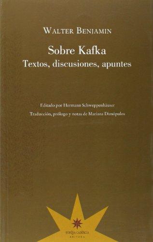 Sobre Kafka Textos Discusiones Apuntes