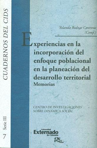 Experiencias En La Incorporacion Del Enfoque Poblacional En La Planeacion Del Desarroollo Territorial